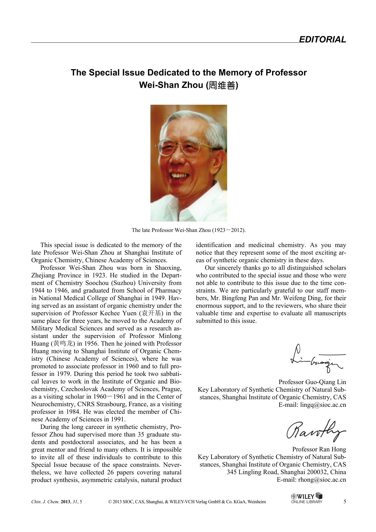 The Special Issue Dedicated to the Memory of Professor WeiShan Zhou by Administrator