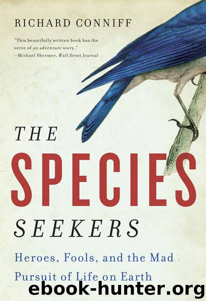 The Species Seekers by Richard Conniff