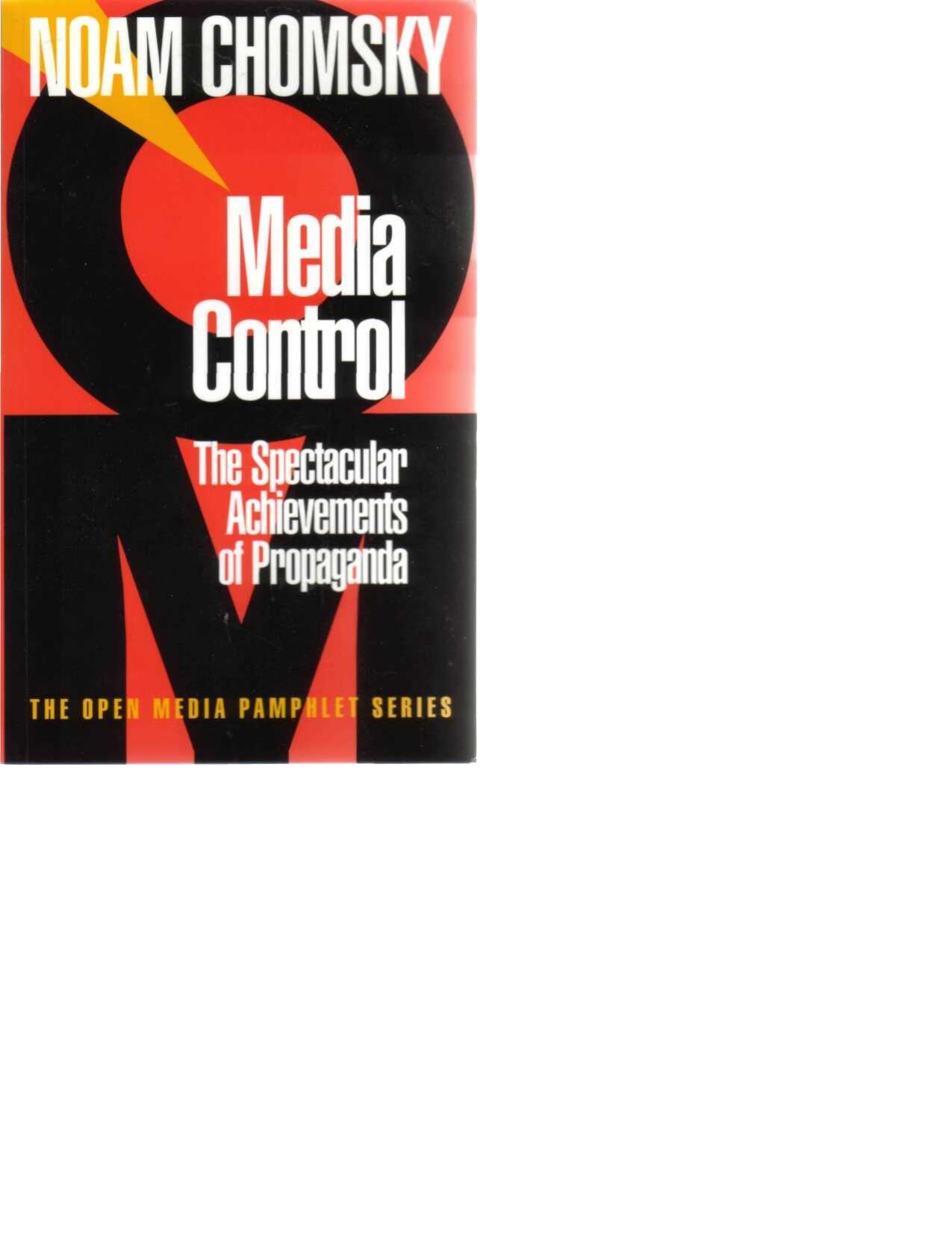 The Spectacular Achievements of Propaganda by Noam Chomsky