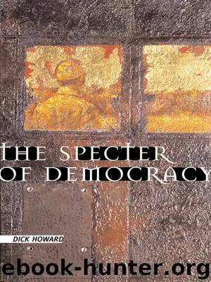 The Specter of Democracy by Howard Dick;