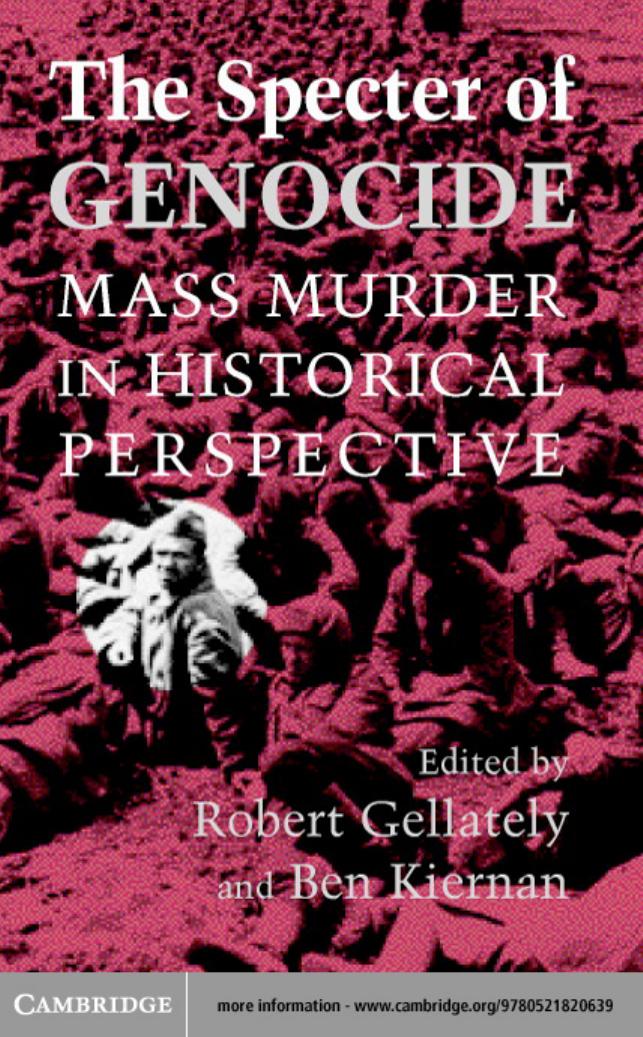 The Specter of Genocide : Mass Murder in Historical Perspective by ROBERT GELLATELY and BEN KIENAN (edt)