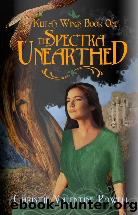 The Spectra Unearthed (The Spectra: Keita's Wings, #1) by Christie Valentine Powell