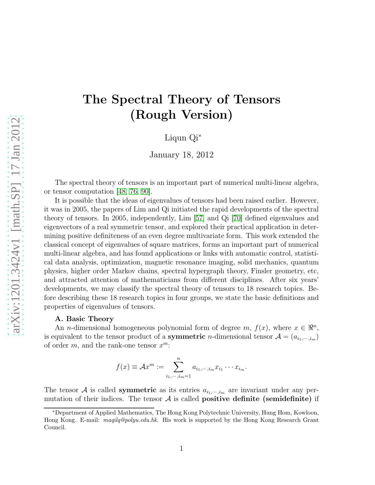 The Spectral Theory of Tensors (Rough Version) by Liqun Qi