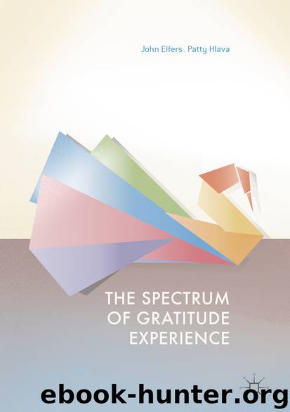 The Spectrum of Gratitude Experience by John Elfers & Patty Hlava