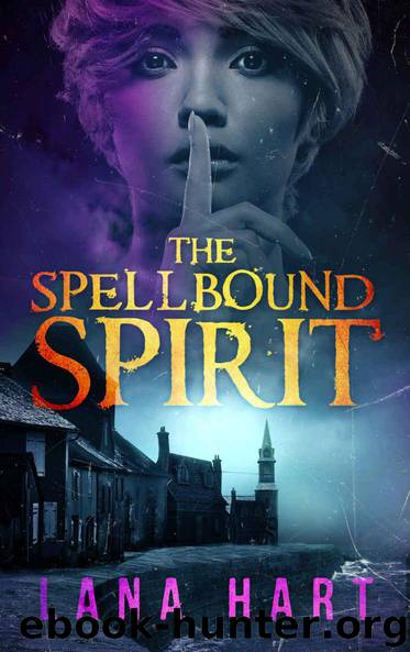 The Spellbound Spirit (The Curious Collectibles Series Book 2) by Lana Hart