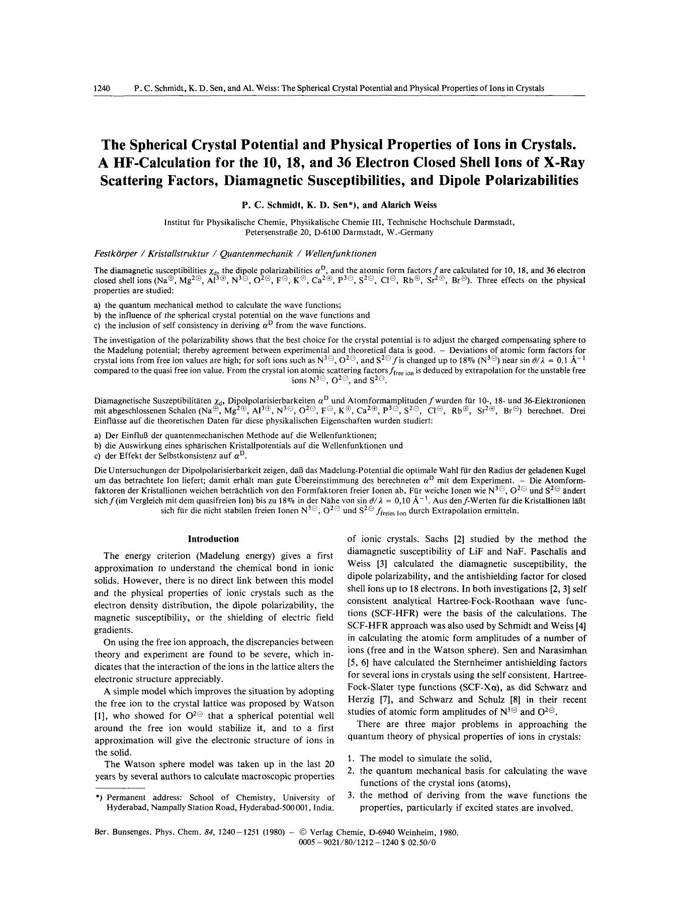 The Spherical Crystal Potential and Physical Properties of Ions in Crystals. A HF-Calculation for the 10, 18, and 36 Electron Closed Shell Ions of X-Ray Scattering Factors, Diamagn by Unknown
