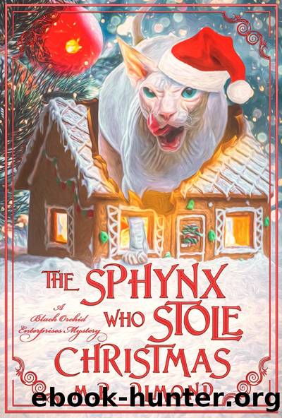 The Sphynx Who Stole Christmas by M. R. Dimond