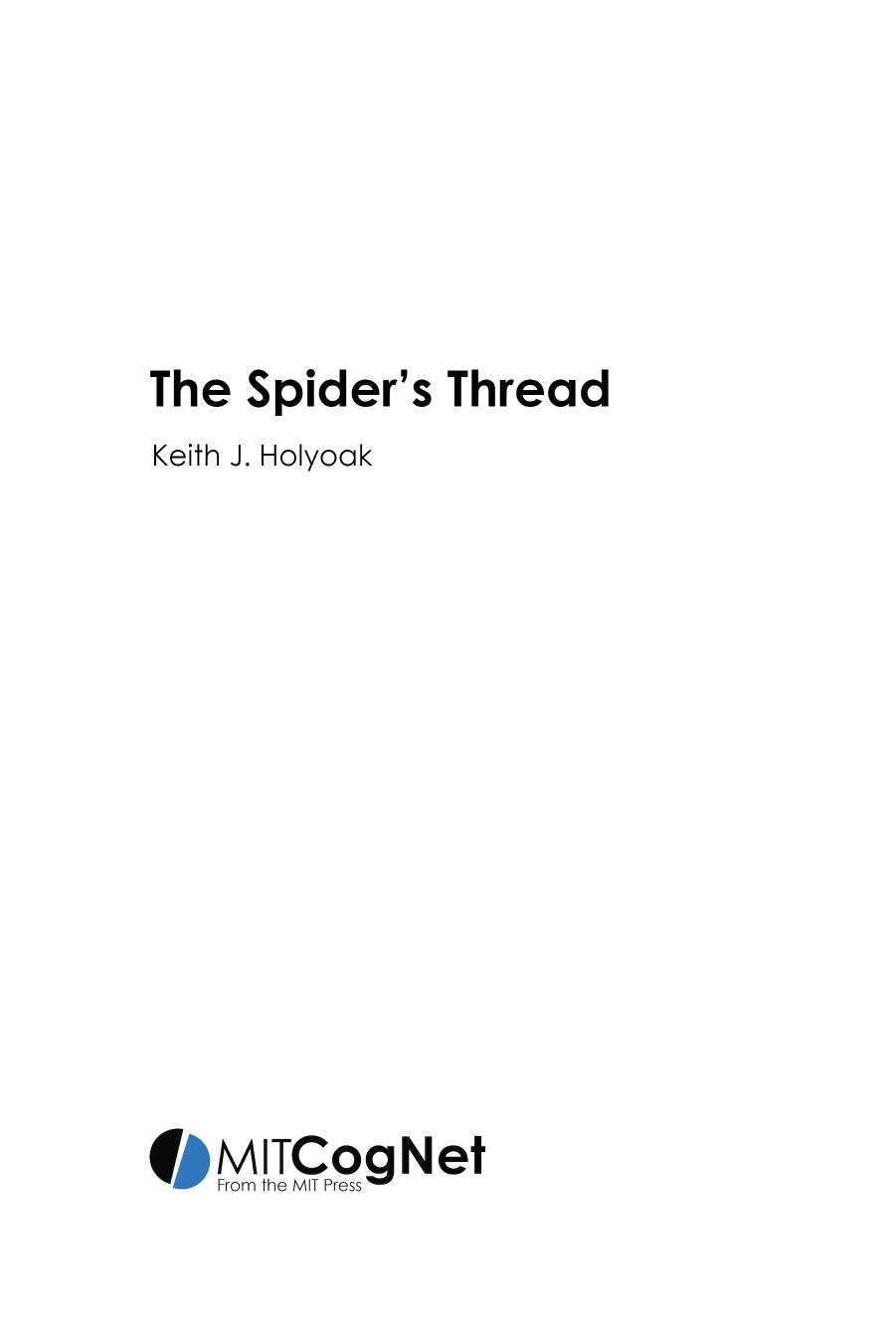 The Spider's Thread: Metaphor in Mind, Brain, and Poetry by Keith J. Holyoak