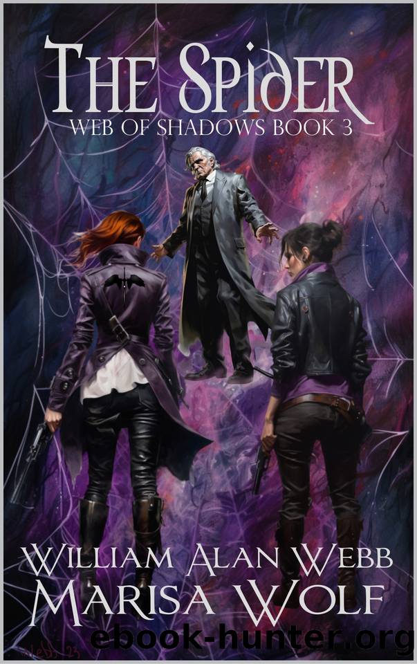 The Spider: Web of Shadows Book 3 (Hit World: Web of Shadows) by Marisa Wolf & William Alan Webb