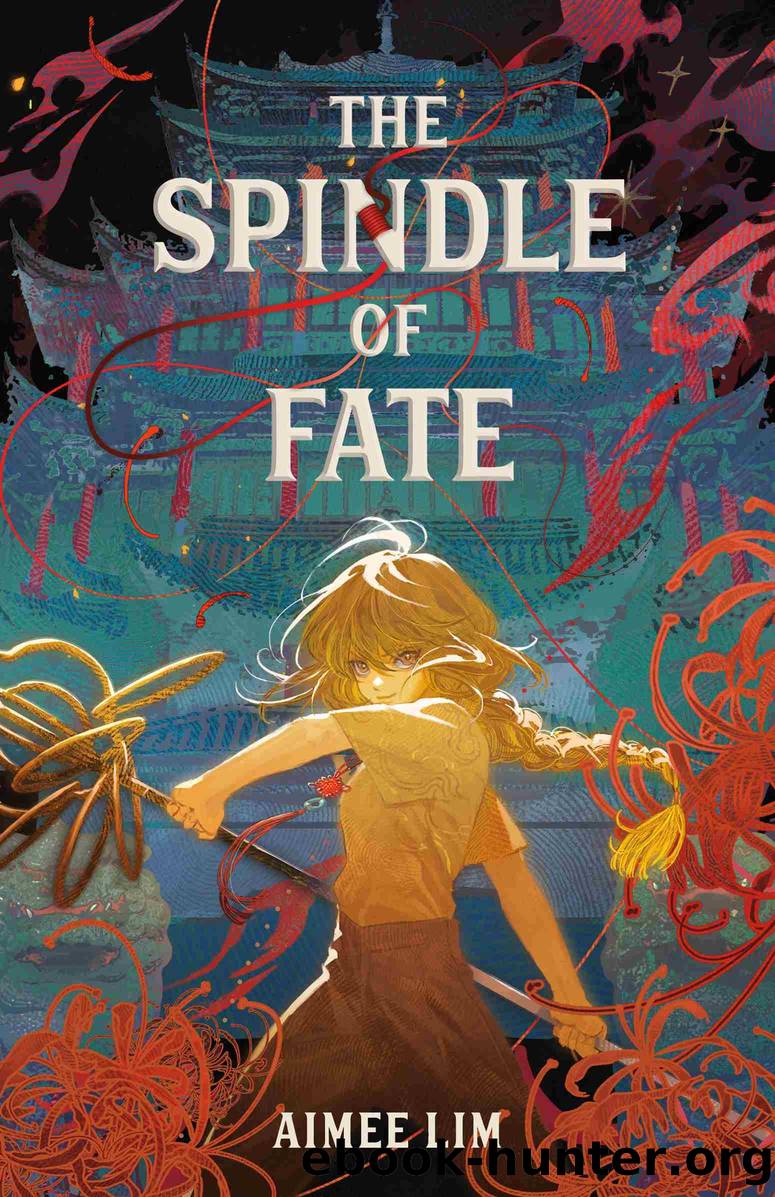 The Spindle of Fate by Aimee Lim