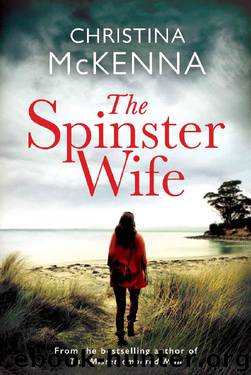 The Spinster Wife by Christina McKenna