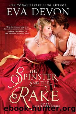 The Spinster and the Rake by Devon Eva