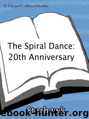 The Spiral Dance by Starhawk
