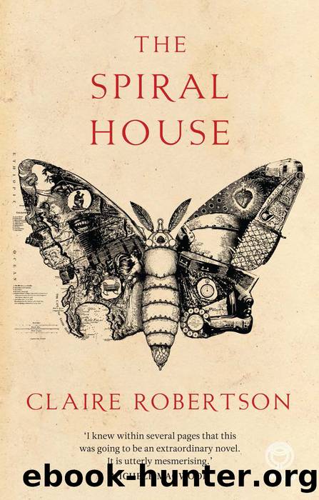 The Spiral House by Claire Robertson