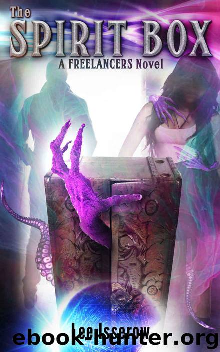 The Spirit Box (The Freelancers Book 1) by Isserow Lee