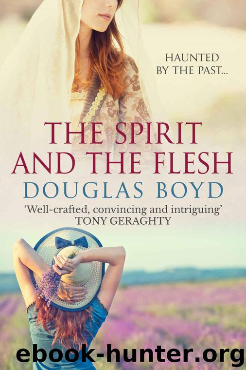The Spirit and the Flesh by Boyd Douglas