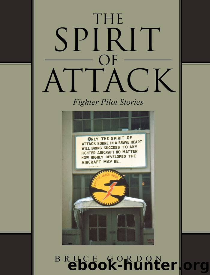 The Spirit of Attack by Bruce Gordon