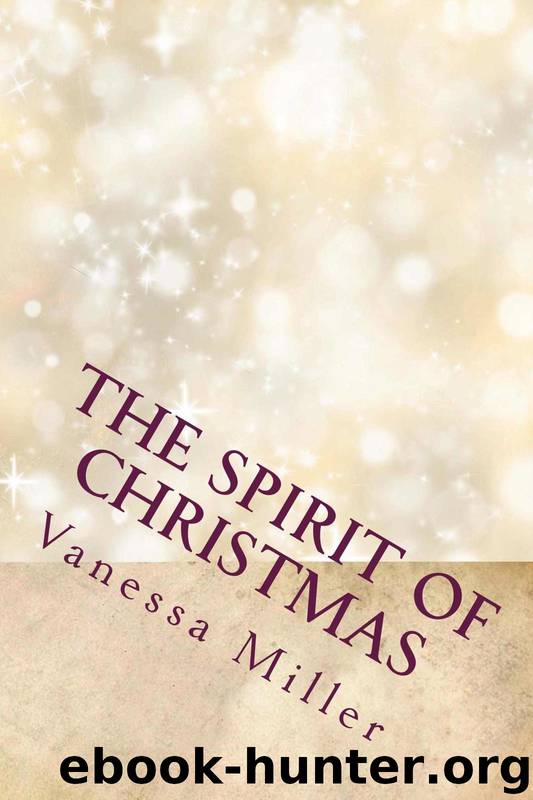 The Spirit of Christmas (The Spirit of Christmas Box Set Book 1) by Vanessa Miller