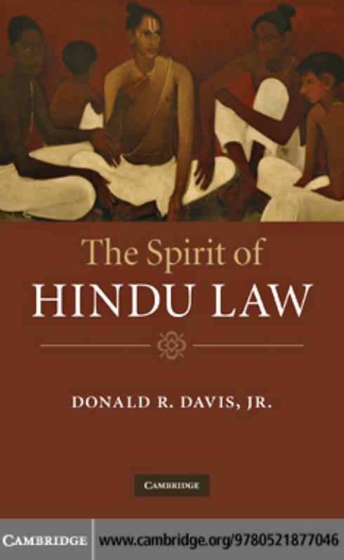 The Spirit of Hindu Law by Donald R. Davis Jr. Jr