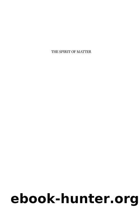 The Spirit of Matter: Modernity, Religion, and the Power of Objects by Peter Pels