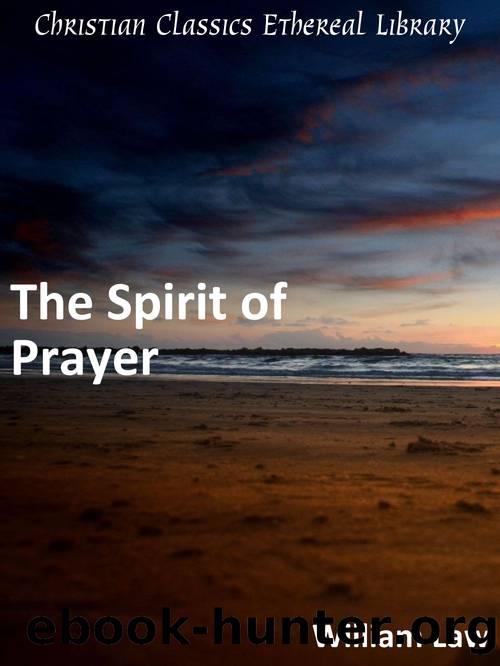 The Spirit of Prayer by William Law