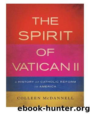 The Spirit of Vatican II by McDannell Colleen;