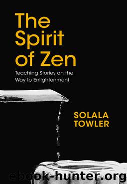 The Spirit of Zen by Solala Towler
