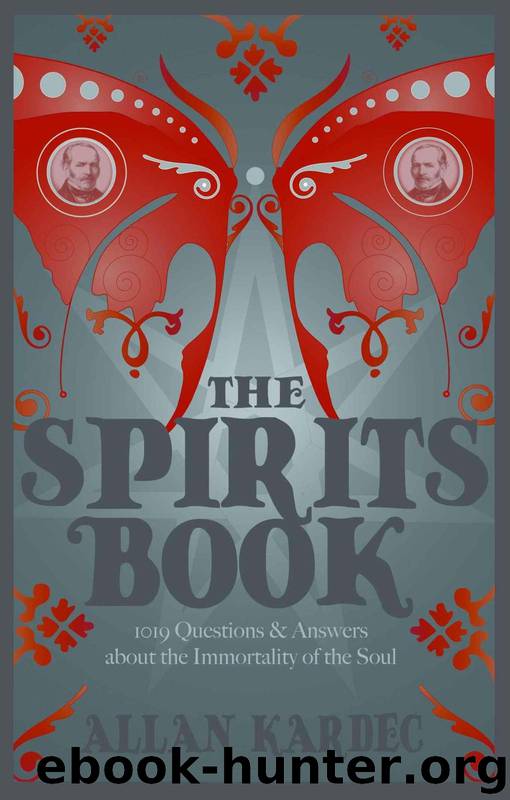 The Spirits Book by Kardec Allan