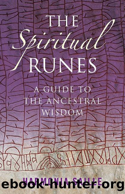 The Spiritual Runes by Harmonia Saille