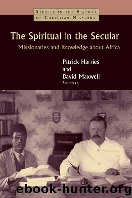 The Spiritual in the Secular by Harries Patrick;Maxwell David;