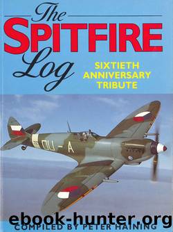 The Spitfire Log by Peter Haining