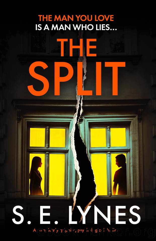 The Split: A completely gripping psychological thriller by S.E. Lynes