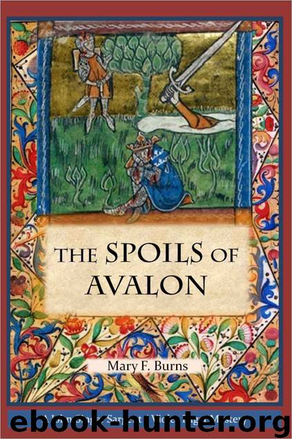The Spoils of Avalon by Mary Burns