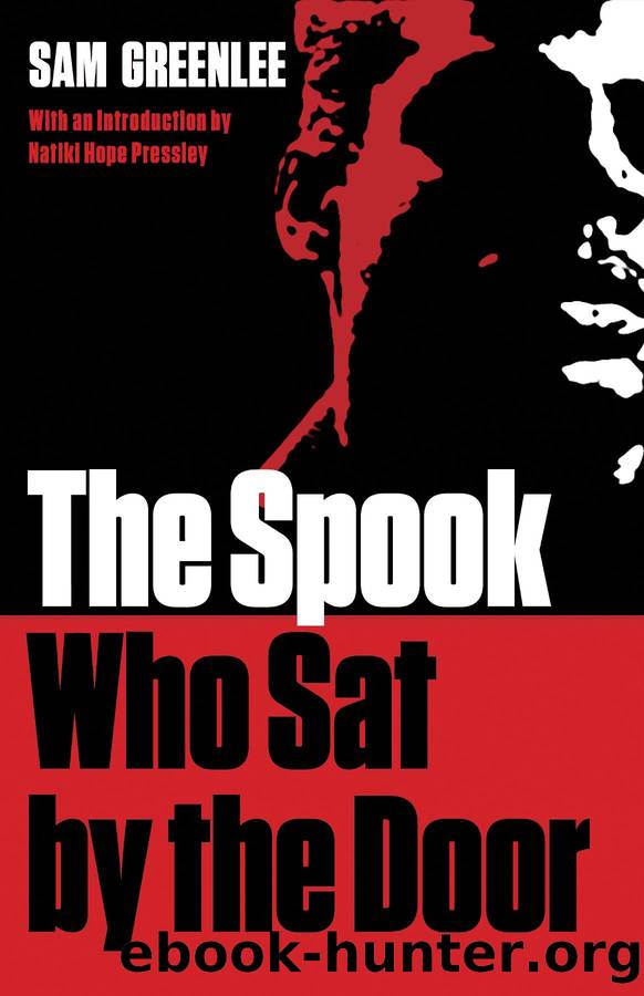 The Spook Who Sat by the Door by Sam Greenlee