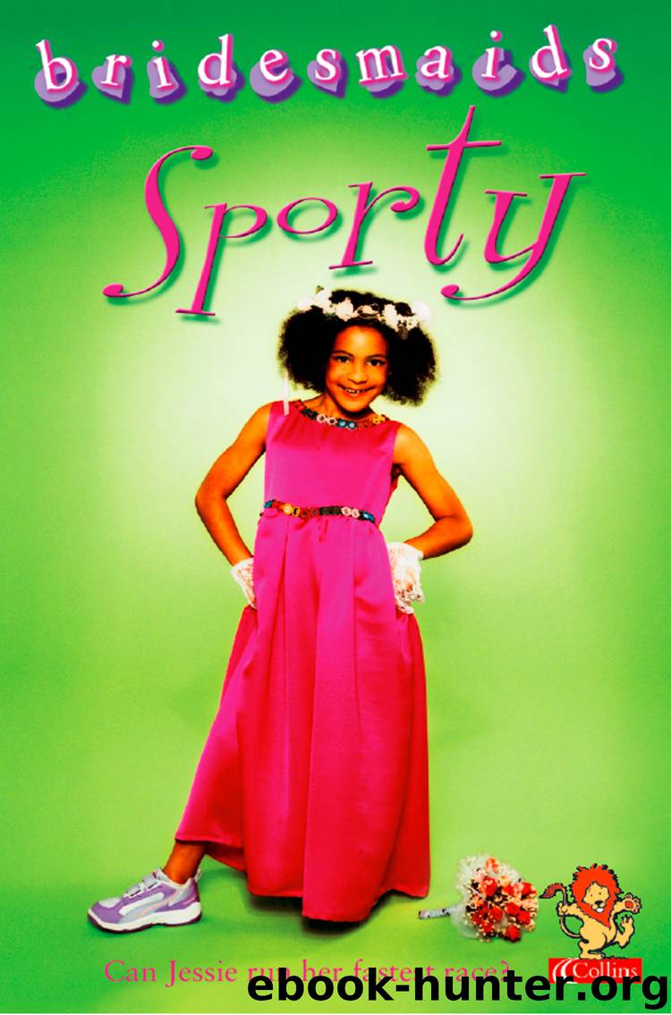 The Sporty Bridesmaid (Bridesmaids) by diane redmond