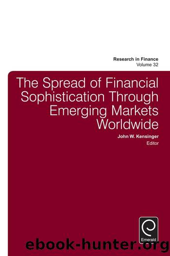 The Spread of Financial Sophistication Through Emerging Markets Worldwide by Kensinger John W.;