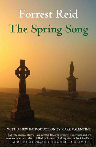 The Spring Song by Forrest Reid