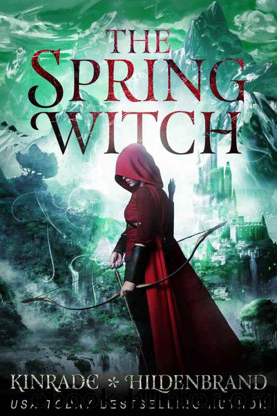 The Spring Witch (Season of the Witch Book 2) by Kinrade Karpov & Hildenbrand Heather