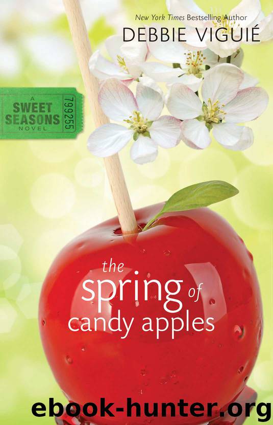 The Spring of Candy Apples (A Sweet Seasons Novel) by Viguie Debbie