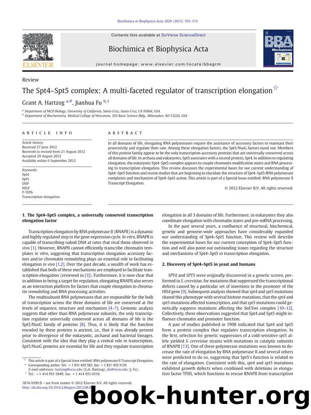 The Spt4âSpt5 complex: A multi-faceted regulator of transcription elongation by Grant A. Hartzog & Jianhua Fu