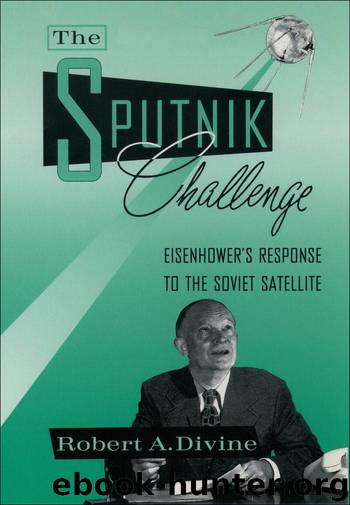 The Sputnik Challenge by Divine Robert A.;