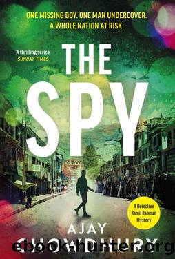 The Spy (Detective Kamil Rahman) by Ajay Chowdhury