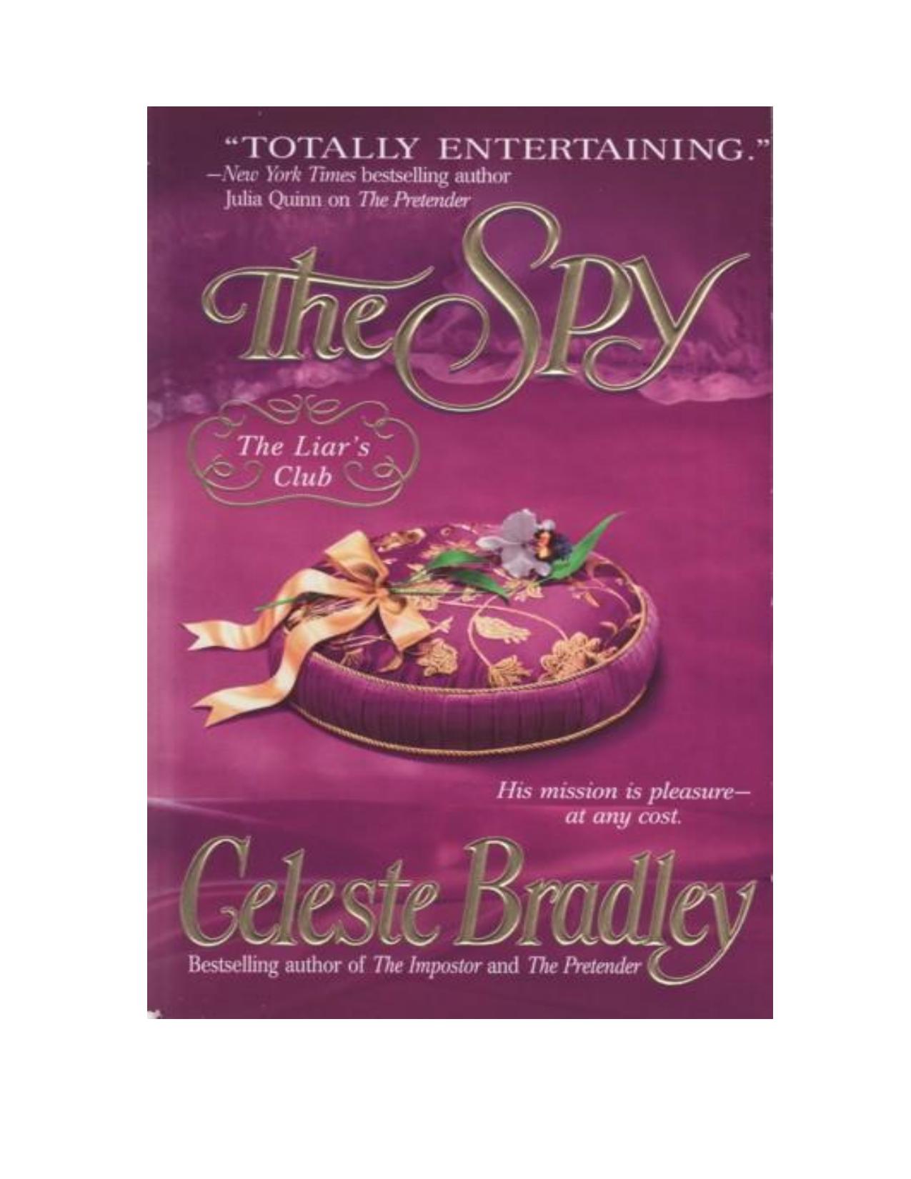The Spy (Liar's Club, Book 3) by Celeste Bradley