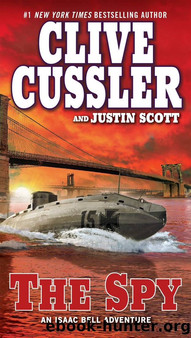 The Spy (with Justin Scott) by Clive Cussler