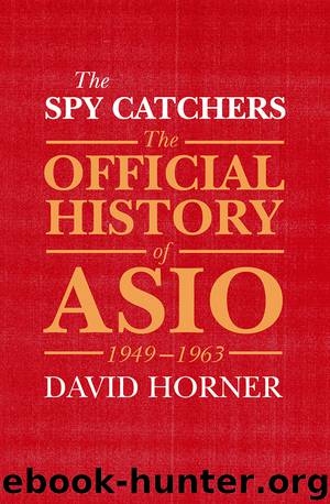 The Spy Catchers by David Horner