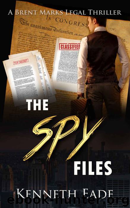 The Spy Files by Kenneth Eade