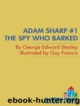 The Spy Who Barked by George Edward Stanley