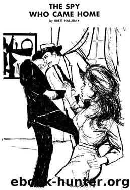 The Spy Who Came Home by Brett Halliday