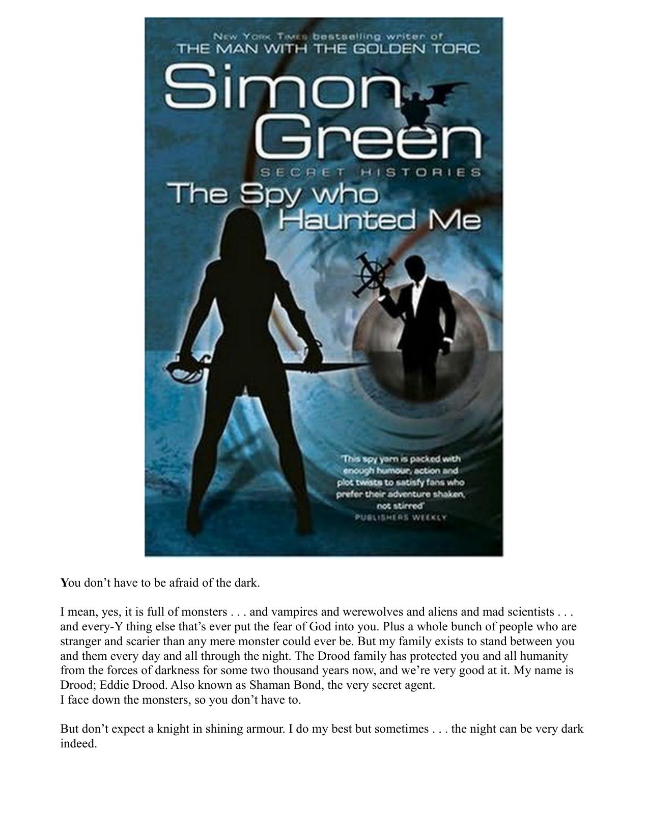 The Spy Who Haunted Me (Secret Histories, Book 3) by Simon R. Green