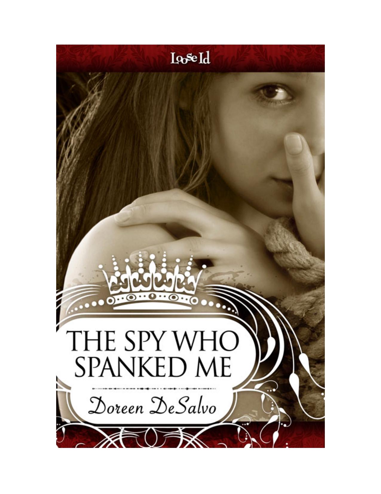The Spy Who Spanked Me by Doreen DeSalvo